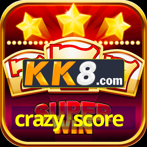 crazy score⭐️ Plataforma Oficial crazy score⭐️ Plataforma Oficial